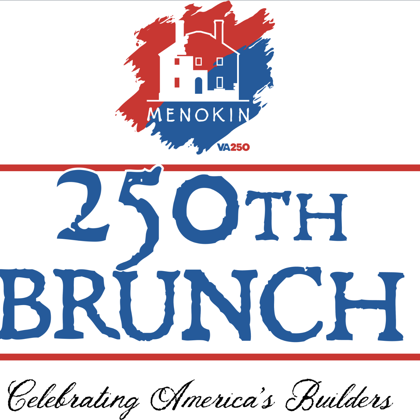 250th Brunch: Celebrating America's Builders - logo